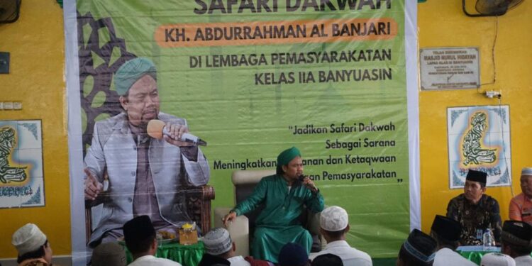 Tingkatkan Iman Dan Taqwa, Lapas Banyuasin Terima Safari Dakwah Ustadz H Abdurrahman Al- Banjari