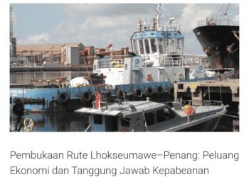 Pembukaan Rute Lhokseumawe-Penang, Peluang Ekonomi dan Tanggung Jawab Kepabeanan