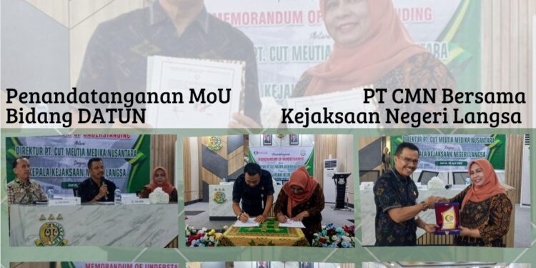PT CMN Menandatangani MoU Bersama Kejari Langsa