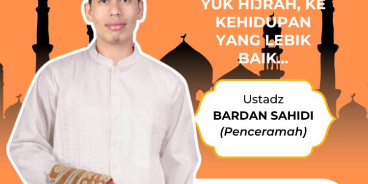 Bardan Sahidi: Ayo Hijrah, Berubah Lebih Baik!