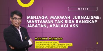 Ketua Umum PJS : Menjaga Marwah Jurnalisme, Wartawan Tak Bisa Rangkap Jabatan, Apalagi ASN