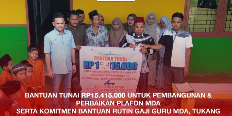 PT Green Palma Riau Jaya Salurkan Bantuan Rp15,4 Juta untuk Pembangunan MDA dan Gaji Guru Ngaji di Kampar