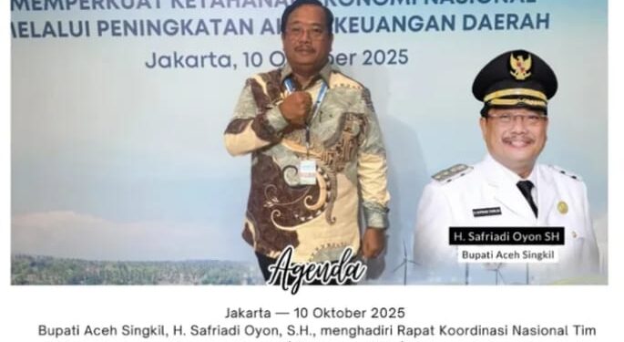 Bupati Aceh Singkil Hadiri Rakornas TPAKD, Tegaskan Komitmen Dukung Peningkatan Akses Keuangan Daerah