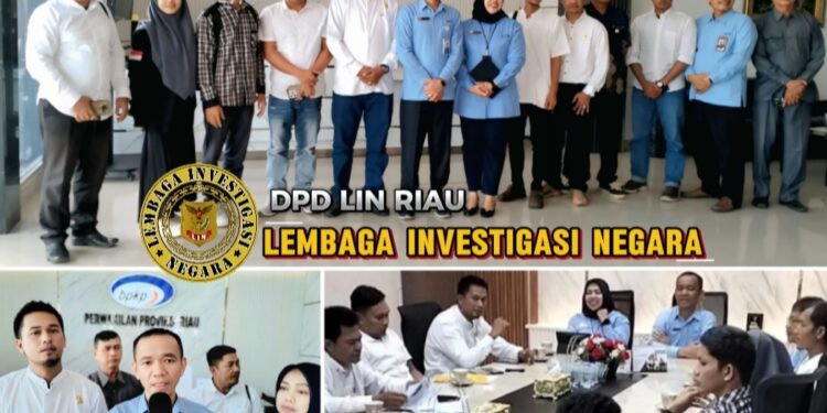 Perkuat Pengawasan Di Riau  Lembaga Investigasi Negara  (LIN – RIAU) Sinergi Dengan BPKP